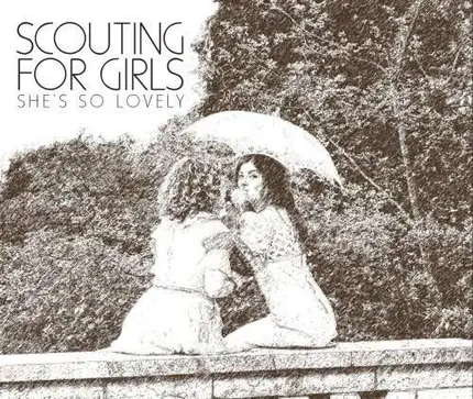 SCOUTING FOR GIRLS - SHE'S SO LOVELY -1-