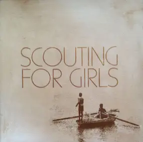 scouting for girls - Scouting for Girls