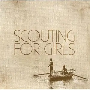 Scouting For Girls - Scouting for Girls