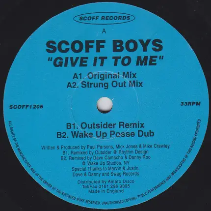 Scoff Boys - Give It To Me