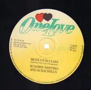 Scoobie/Santino And Scrachylus - Move Up In Class