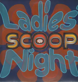 Scoop - Ladies Night