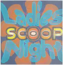 12inch Vinyl Single - Scoop - Ladies Night