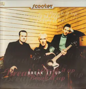 Scooter - Break It Up