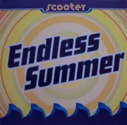 12'' - Scooter - Endless Summer