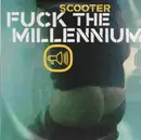 12inch Vinyl Single - Scooter - Fuck The Millenium