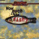 CD Single - Scooter - How Much Is The Fish?