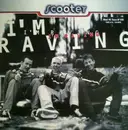 12inch Vinyl Single - Scooter - I'm Raving