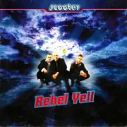 12'' - Scooter - Rebel Yell