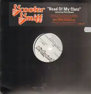 Scooter Smiff - Head Of My Class