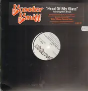 12'' - Scooter Smiff - Head Of My Class