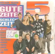 Scooter / The Kelly Family a.o. - Gute Zeiten Schlechte Zeiten, Vol. 5