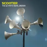 Scooter - The Ultimate Aural Orgasm