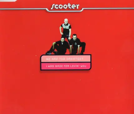 Scooter - We Are The Greatest / I Was Made For Lovin' You