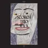LP-Box - Scorch Trio - Xxx