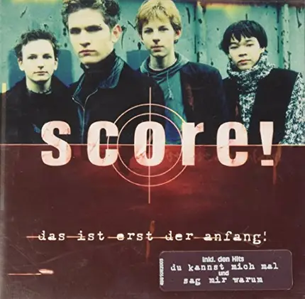 Score - Das Ist Erst der Anfang