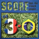 12inch Vinyl Single - Score Feat. The French People - Et 3-0