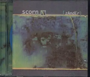 Scorn - (Zander)