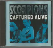 Scorpions - Captured Alive