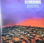 Scorpions - Deadly Sting: The Mercury Years