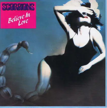 Scorpions - Believe In Love
