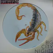 Picture Disc - Scorpions - Big City Nights / Bad Boys Running Wild - Picture Disc