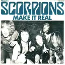 7inch Vinyl Single - Scorpions - Make It Real