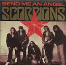 7inch Vinyl Single - Scorpions - Send Me An Angel