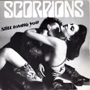 7inch Vinyl Single - Scorpions - Still Loving You