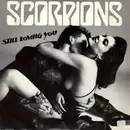 7inch Vinyl Single - Scorpions - Still Loving You