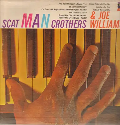 Scatman Crothers , Joe Williams - Scat Man Crothers & Joe Williams