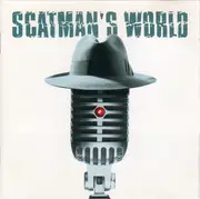 CD - Scatman John - Scatman's World