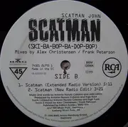 12inch Vinyl Single - Scatman John - Scatman (Ski-Ba-Bop-Ba-Dop-Bop) (Mixes By Alex Christensen / Frank Peterson)