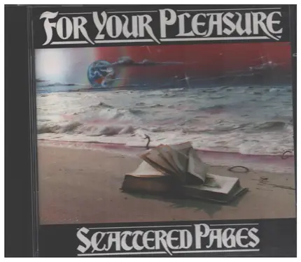 Scattered Pages - For Your Pleasure