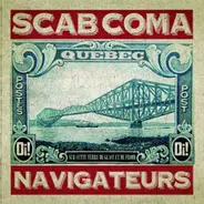 Scab Coma - Navigateurs