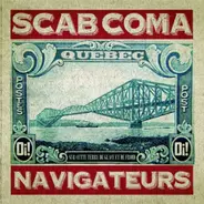 Scab Coma - Navigateurs