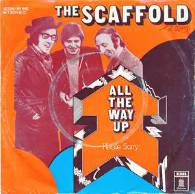 The Scaffold - All The Way Up / Please Sorry