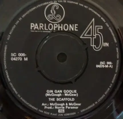 Scaffold - Gin Gan Goolie