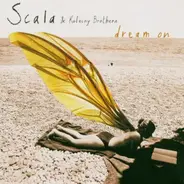 Scala & Kolacny Brothers - Dream On