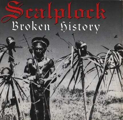 Scalplock - Broken History