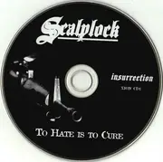 CD - Scalplock - To Hate Is To Cure