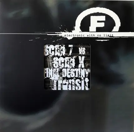 Scan 7 vs. Scan X - Final Destiny / Transit