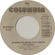 Scandal Featuring Patty Smyth - The Warrior / Hands Tied