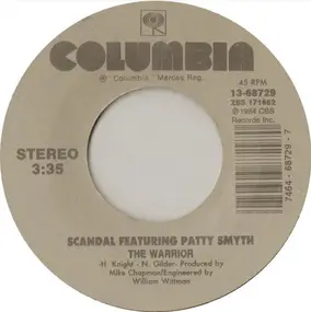 Scandal Featuring Patty Smyth - The Warrior / Hands Tied