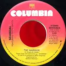 7inch Vinyl Single - Scandal Featuring Patty Smyth - The Warrior