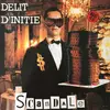 12inch Vinyl Single - Scandale - Délit D'Initié