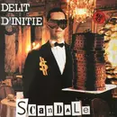 12inch Vinyl Single - Scandale - Délit D'Initié