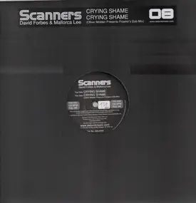 SCANNERS - Crying Shame