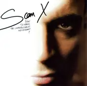 Scan X - HOW TO MAKE THE UNPREDICTABLE NECESSARY?