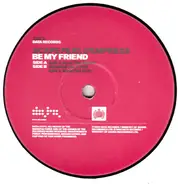 Scape Feat. D-Empress - Be My Friend